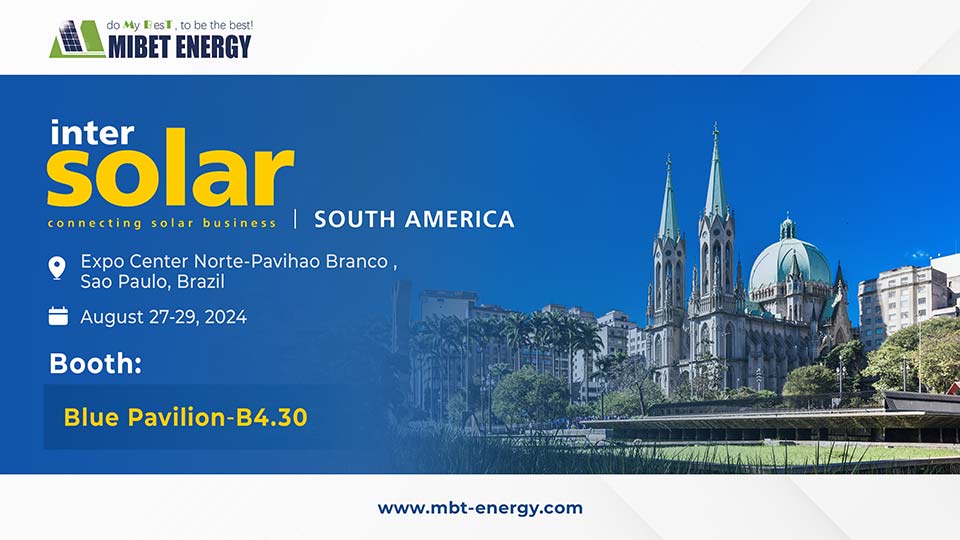 Mibet parteciperà a Intersolar South America 2024